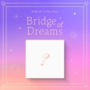 [사인회] ICHILLIN' (아이칠린) - Bridge of Dreams (1ST 미니앨범)